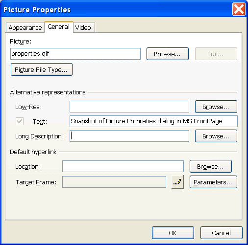 Snapshot of Picture Propreties 
dialog in MS FrontPage